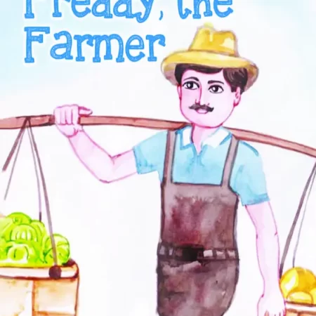 Freddy, the Farmer | Kids Book publisher in Chennai | VBH Publisher