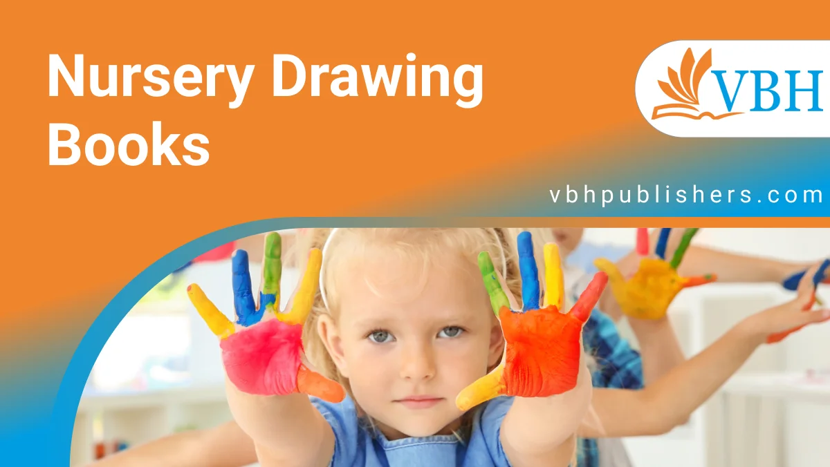 5 Steps for Nursery Drawing Books to Enhance Kids Creativity