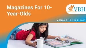 magazines for 10-year-olds